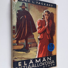 Frank L. Packard : Elämän ristiaallokossa : romaani - pikkukuva 1