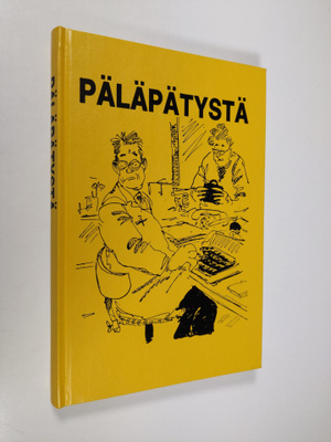 Päläpätystä : valittuja juttuja Savon sanomista