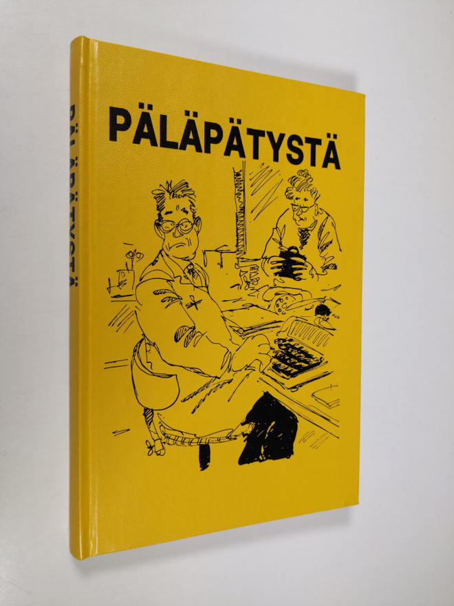 Päläpätystä : valittuja juttuja Savon sanomista