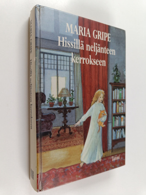 Maria Gripe : Hissillä neljänteen kerrokseen