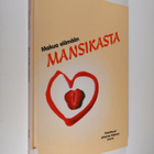 Makua elämään mansikasta - pikkukuva 1