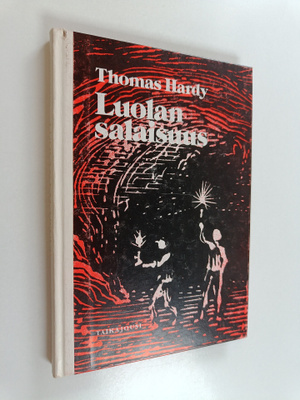 Thomas Hardy : Luolan salaisuus