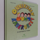 Maaret Kallio : Onnikujan kaverukset ja suuri prööt! - pikkukuva 1