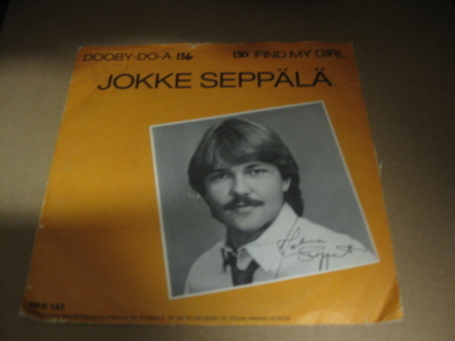 JOKKE SEPPÄLÄ - DOOBY-DO-A / FIND MY GIRL EX-/EX- 7"