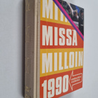 Mitä missä milloin 1990 : kansalaisen vuosikirja - pikkukuva 1