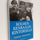 Veikko Vesterinen : Kolmen kenraalin kintereillä - pikkukuva 1