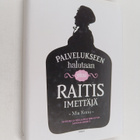 Palvelukseen halutaan yksi raitis imettäjä : notiiseja ja... - pikkukuva 1