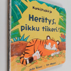 Julie Sykes : Herätys, pikku tiikeri! - pikkukuva 1