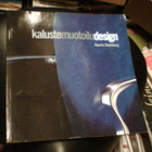 Kaarle Holmberg KALUSTEMUOTOILUDESIGN (1 p. 2000) Sis.pk:t - pikkukuva 1