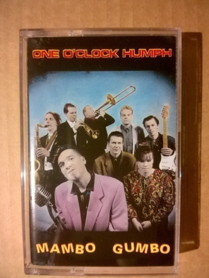 One O´Clock Humph - Mambo Gumbo C-Kasetti