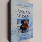 Jerri Nielsen : Fångad av isen : en läkares kamp för att ... - pikkukuva 1