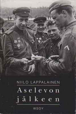 LAPPALAINEN, NIILO: Aselevon jälkeen
