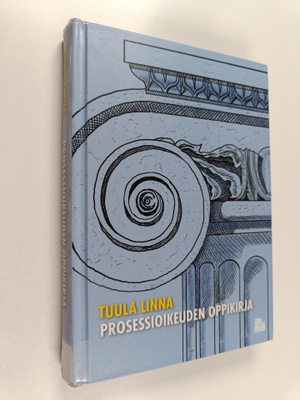 Tuula Linna : Prosessioikeuden oppikirja