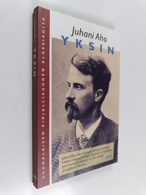 Juhani Aho : Yksin : romaani