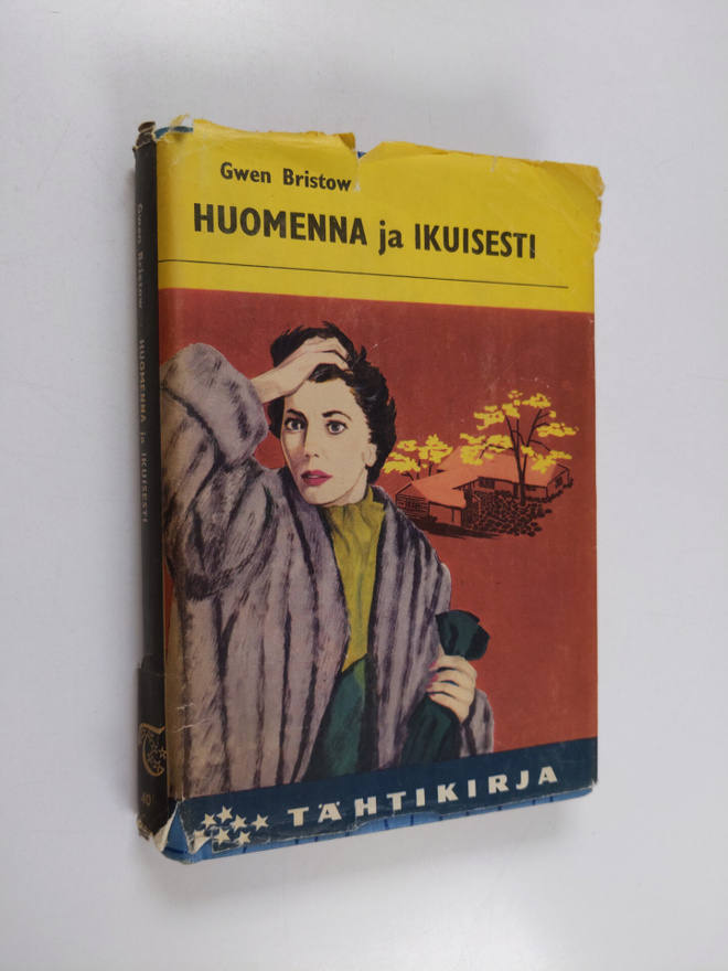 Gwen Bristow : Huomenna ja ikuisesti