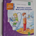 Uli Apfelthaler : Minä käyn pissalla! Minä pesen hampaani! - pikkukuva 1