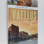 Jean-Christophe Rufin : Vaellus : Santiago de Compostelan... - pikkukuva 1
