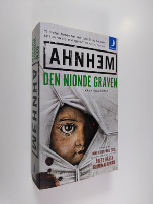 Stefan Ahnhem : Den nionde graven : [kriminalroman]