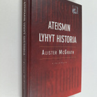 Alister McGrath : Ateismin lyhyt historia - pikkukuva 1