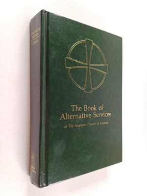 Anglican Church of Canada ym. : The Book of Alternative S...