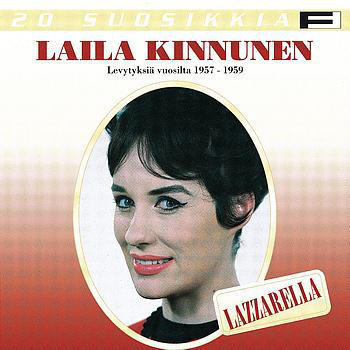 LAILA KINNUNEN : Lazzarella