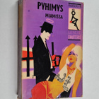 Leslie Charteris : Pyhimys Miamissa : jännitysromaani - pikkukuva 1