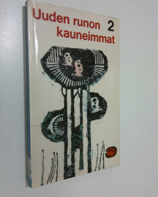 Hannu ym. (toim.) Mäkelä : Uuden runon kauneimmat 2, 60-l...