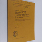Pekka Jauhonen : Regulation of Carbohydrate Metabolism Du... - pikkukuva 1