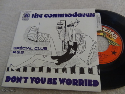 The Commodores Don't you be worried 7 45 Ranska 1973