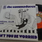 The Commodores Don't you be worried 7 45 Ranska 1973 - pikkukuva 1