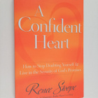 Renee Swope : A Confident Heart - How to Stop Doubting Yo... - pikkukuva 1