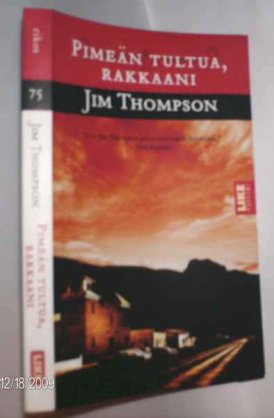 Jim Thompson: Pimeän tultua, rakkaani