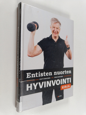 Pentti Mikkonen : Entisten nuorten hyvinvointikirja