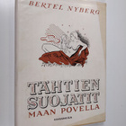 Bertel Nyberg : Tähtien suojatit maan povella - pikkukuva 1