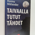 Hannu Niklander : Taivaalla tutut tähdet (signeerattu, te... - pikkukuva 1
