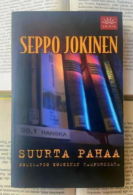 Seppo Jokinen - Suurta pahaa (pokkari)