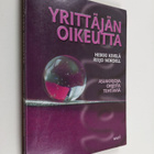 Heikki Kivelä : Yrittäjän oikeutta : Asiakirjoja, ohjeita... - pikkukuva 1