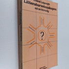 Erland Lagerroth : Litteraturvetenskapen vid en korsväg :... - pikkukuva 1