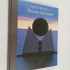 Matti Koskela : Kainuu kuvissain - pikkukuva 1