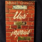 Westman, Markku : Uusi vapaus - pikkukuva 1