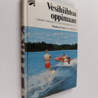Tarmo Mäki-Kuutti : Vesihiihtoa oppimaan - pikkukuva 1