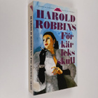 Harold Robbins : För kärleks skull - pikkukuva 1