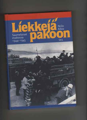 Aikio, Niilo: Liekkejä pakoon, SKS 2000, yvk., hienokunto
