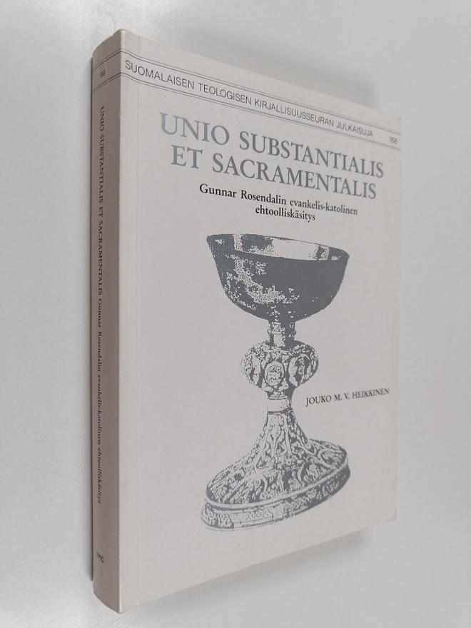 Jouko M. V. Heikkinen : Unio substantialis et sacramental...