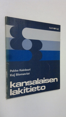 Pekka Kainlauri : Kansalaisen lakitieto