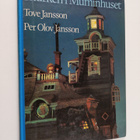 Tove Jansson : Skurken i Muminhuset - pikkukuva 1