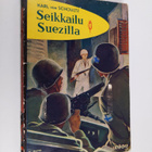 Karl von Schoultz : Seikkailu Suezilla - pikkukuva 1