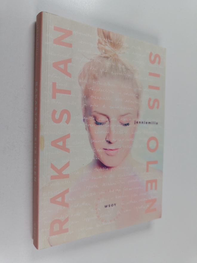 Jenniemilia : Rakastan, siis olen