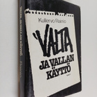 Kullervo Rainio : Valta ja vallan käyttö : sosiaalipsykol... - pikkukuva 1