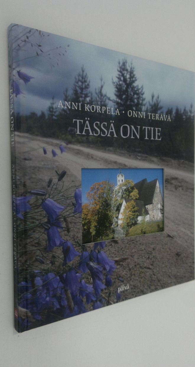 Anni Korpela : Tässä on tie